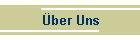 �ber Uns